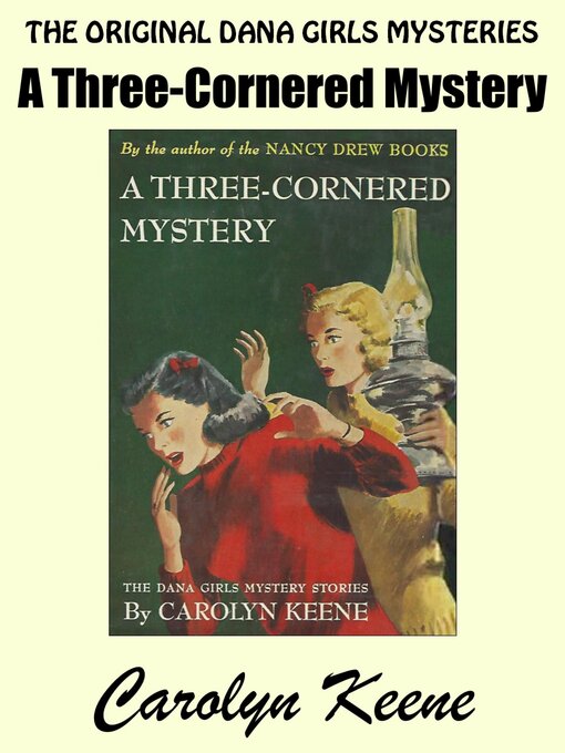 Title details for A Three-Cornered Mystery by Carolyn Keene - Available